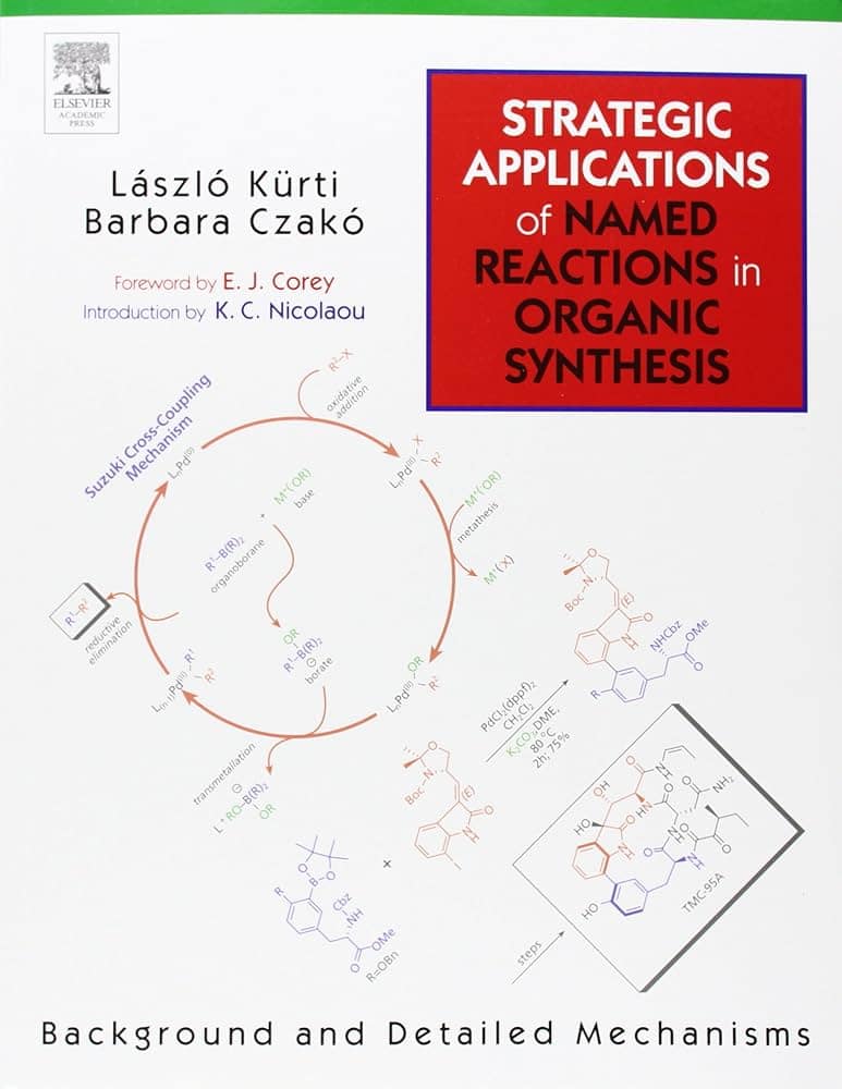 語学+参考書 Strategic Applications of Named Reactions in Organic Synthesis Strategic Applications of Named Reactions in Organic Synthesis